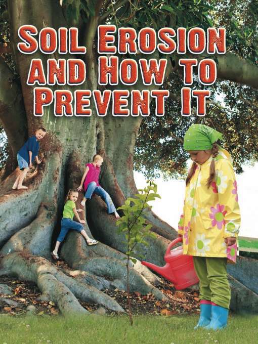 Cover image for Soil Erosion and How to Prevent It